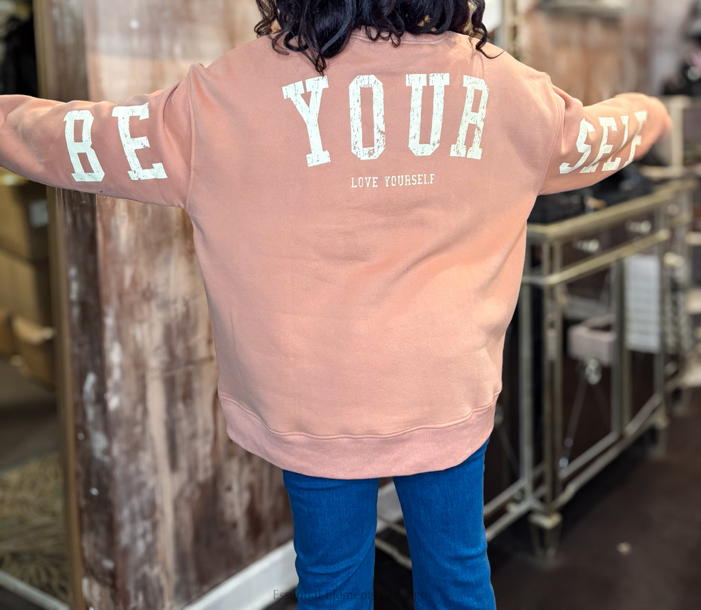 Be Yourself Sweatshirt
